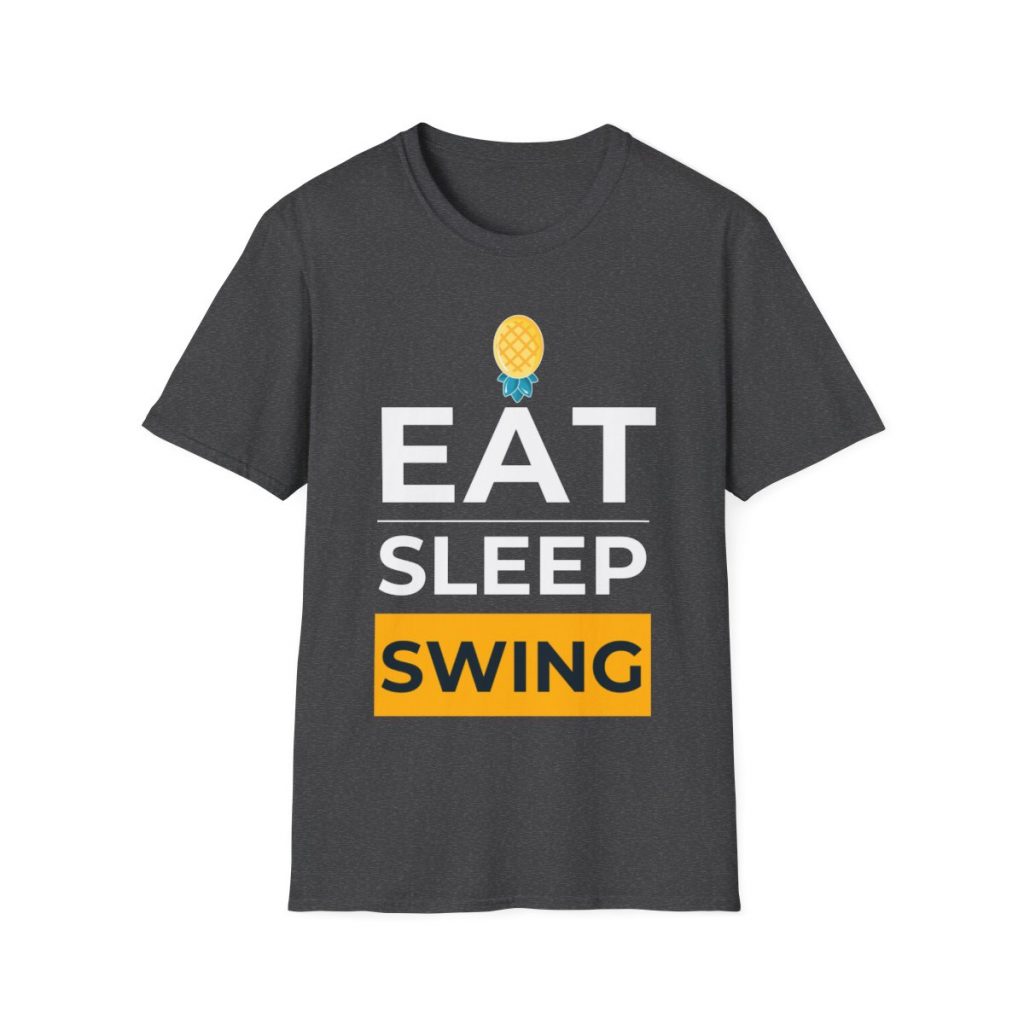 Upside Down Pineapple Eat Sleep Swing Shirt for Swingers